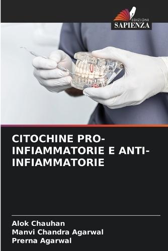 Citochine Pro-Infiammatorie E Anti-Infiammatorie