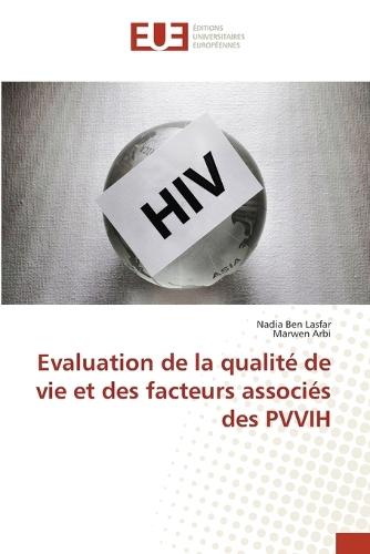 Evaluation de la qualité de vie et des facteurs associés des PVVIH