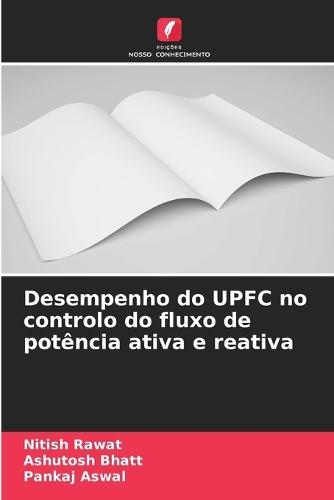 Desempenho do UPFC no controlo do fluxo de potência ativa e reativa