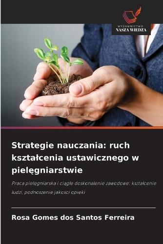 Strategie nauczania: ruch ksztalcenia ustawicznego w pielęgniarstwie