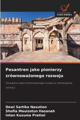 Pesantren jako pionierzy zrównoważonego rozwoju