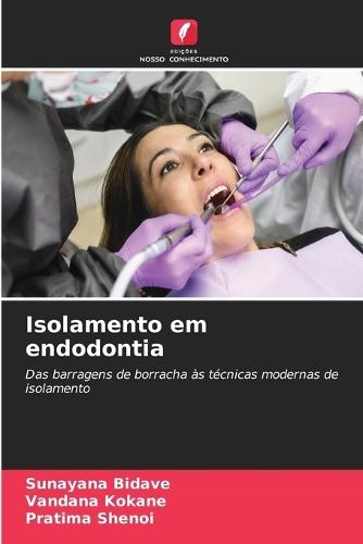 Isolamento em endodontia