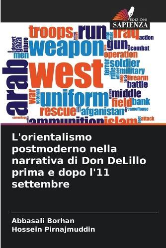L'orientalismo postmoderno nella narrativa di Don DeLillo prima e dopo l'11 settembre