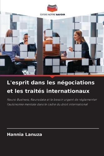 L'esprit dans les négociations et les traités internationaux