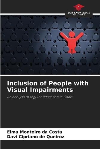 Inclusion of People with Visual Impairments