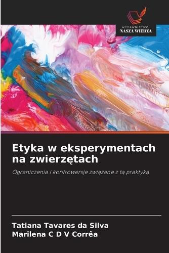 Etyka w eksperymentach na zwierzętach