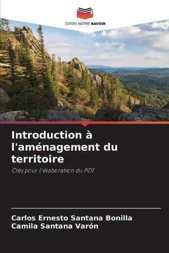 Introduction à l'aménagement du territoire