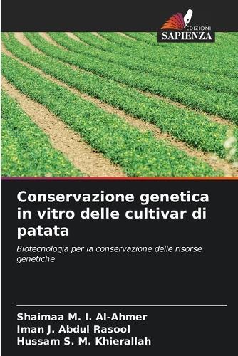 Conservazione genetica in vitro delle cultivar di patata