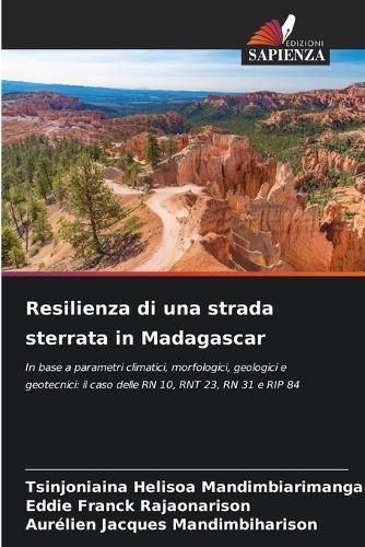 Resilienza di una strada sterrata in Madagascar