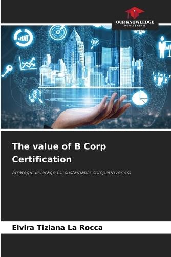 The value of B Corp Certification