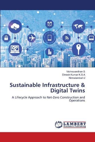 Sustainable Infrastructure & Digital Twins