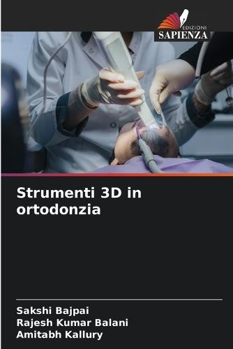Strumenti 3D in ortodonzia