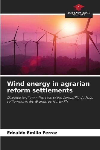 Wind energy in agrarian reform settlements