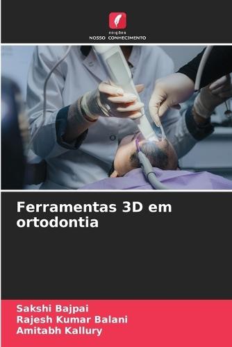 Ferramentas 3D em ortodontia