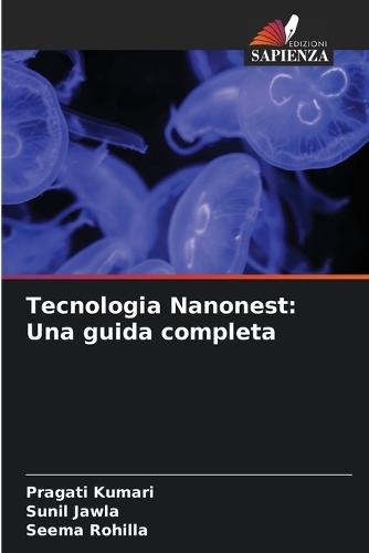 Tecnologia Nanonest: Una guida completa