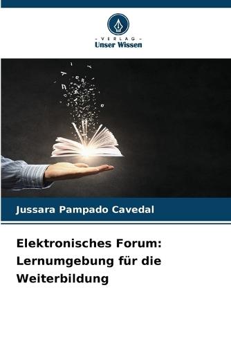Elektronisches Forum: Lernumgebung für die Weiterbildung