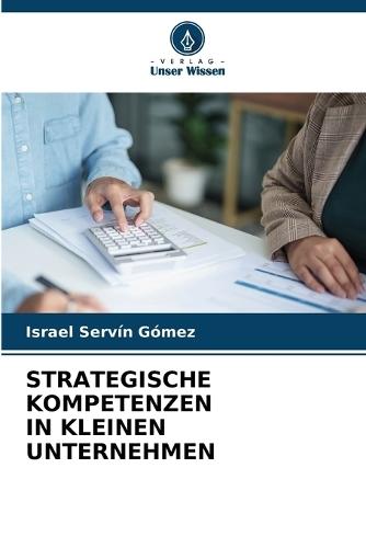 Strategische Kompetenzen in Kleinen Unternehmen