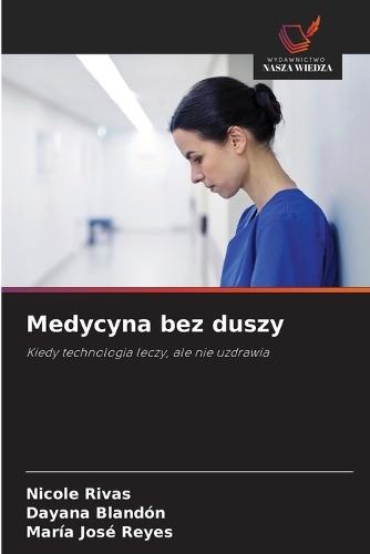 Medycyna bez duszy