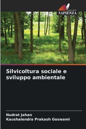 Silvicoltura sociale e sviluppo ambientale