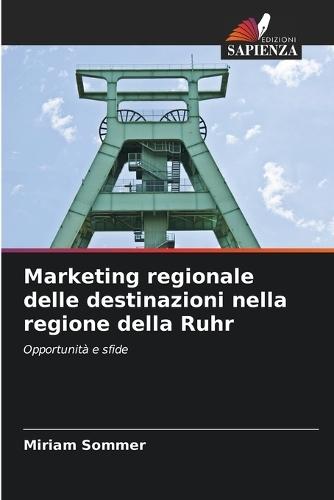 Marketing regionale delle destinazioni nella regione della Ruhr