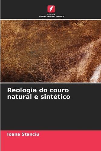 Reologia do couro natural e sintético