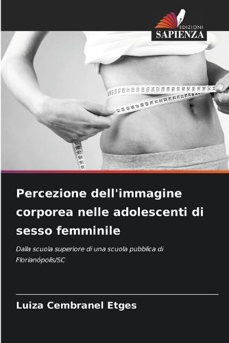 Percezione dell'immagine corporea nelle adolescenti di sesso femminile