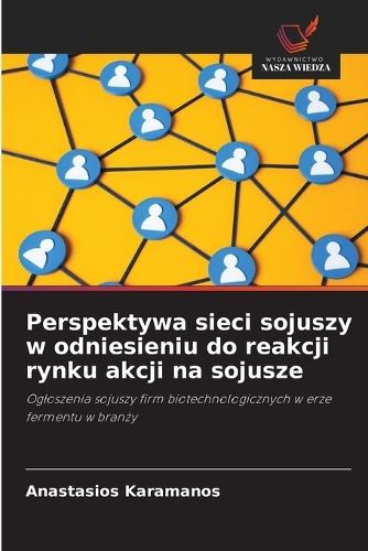 Perspektywa sieci sojuszy w odniesieniu do reakcji rynku akcji na sojusze