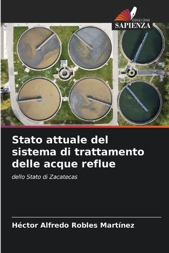 Stato attuale del sistema di trattamento delle acque reflue