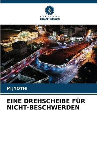 Eine Drehscheibe Für Nicht-Beschwerden