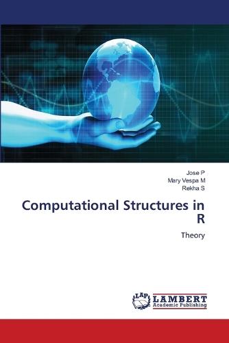 Computational Structures in R