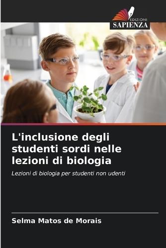 L'inclusione degli studenti sordi nelle lezioni di biologia