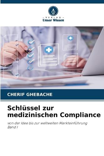 Schlüssel zur medizinischen Compliance