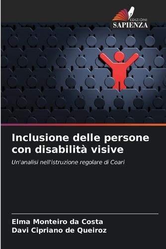 Inclusione delle persone con disabilità visive