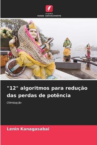 ""12"" algoritmos para redução das perdas de potência