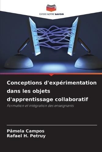 Conceptions d'expérimentation dans les objets d'apprentissage collaboratif