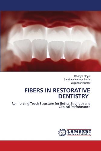 Fibers in Restorative Dentistry