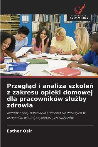 Przegląd i analiza szkoleń z zakresu opieki domowej dla pracowników slużby zdrowia
