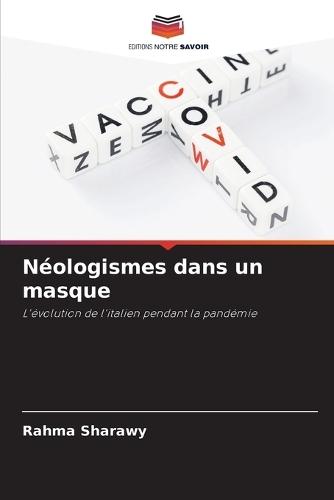 Néologismes dans un masque