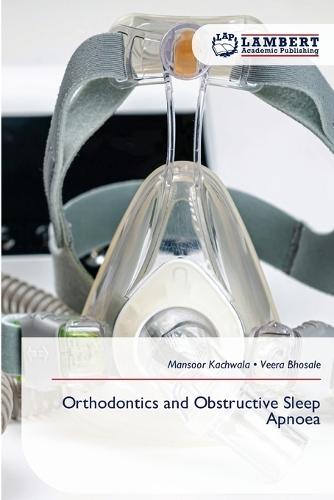 Orthodontics and Obstructive Sleep Apnoea