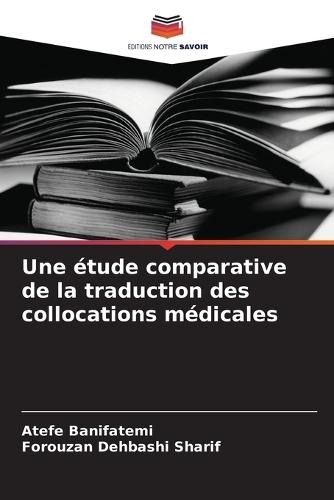 Une étude comparative de la traduction des collocations médicales