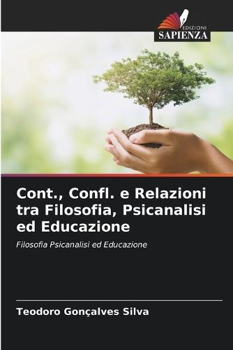 Cont., Confl. e Relazioni tra Filosofia, Psicanalisi ed Educazione
