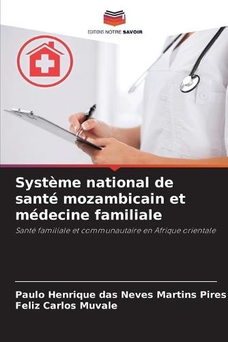Système national de santé mozambicain et médecine familiale