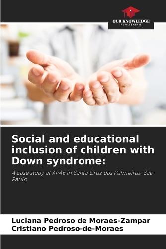 Social and educational inclusion of children with Down syndrome