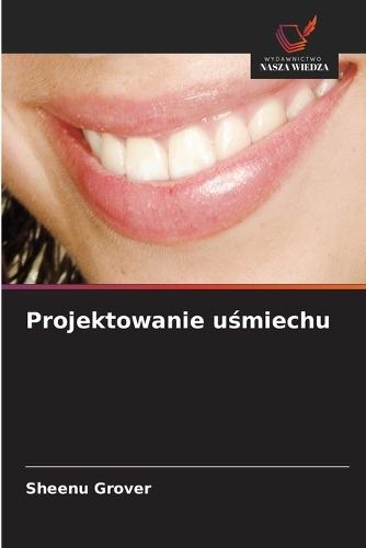 Projektowanie uśmiechu