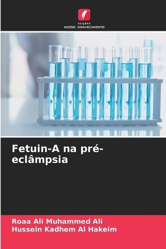 Fetuin-A na pré-eclâmpsia