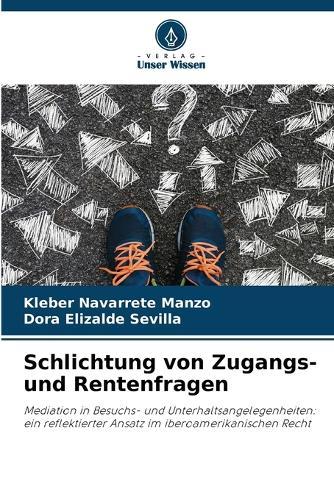 Schlichtung von Zugangs- und Rentenfragen