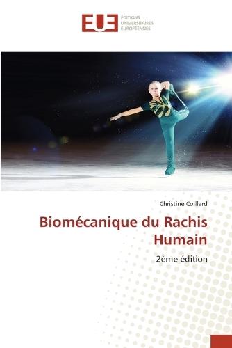 Biomécanique du Rachis Humain