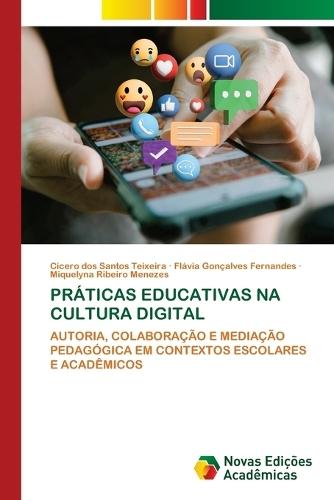 Práticas Educativas Na Cultura Digital