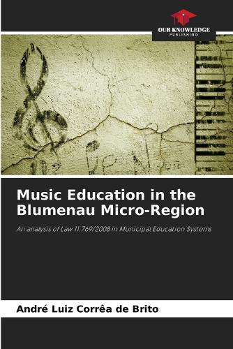 Music Education in the Blumenau Micro-Region
