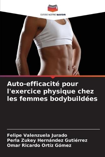 Auto-efficacité pour l'exercice physique chez les femmes bodybuildées